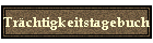 Trchtigkeitstagebuch